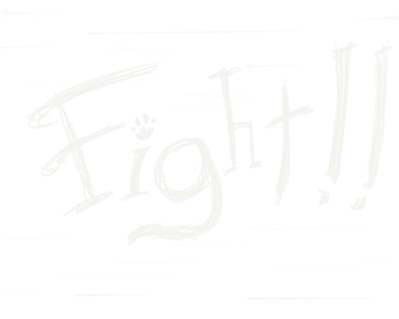 FIGHT!